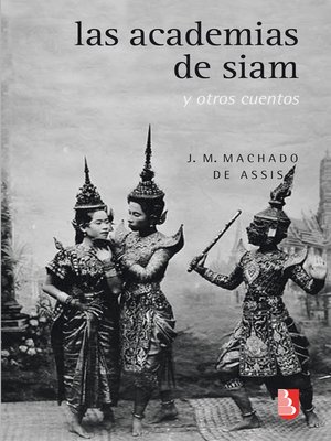 cover image of Las academias de Siam y otros cuentos